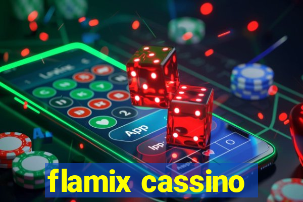 flamix cassino